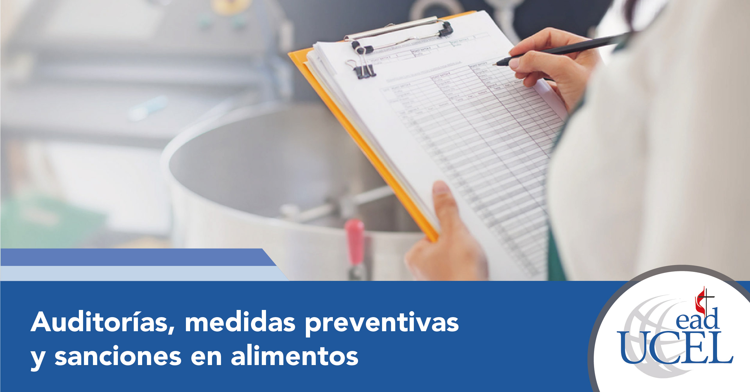 AUDITORÍAS MEDIDAS PREVENTIVAS Y SANCIONES EN ALIMENTOS 1200x628