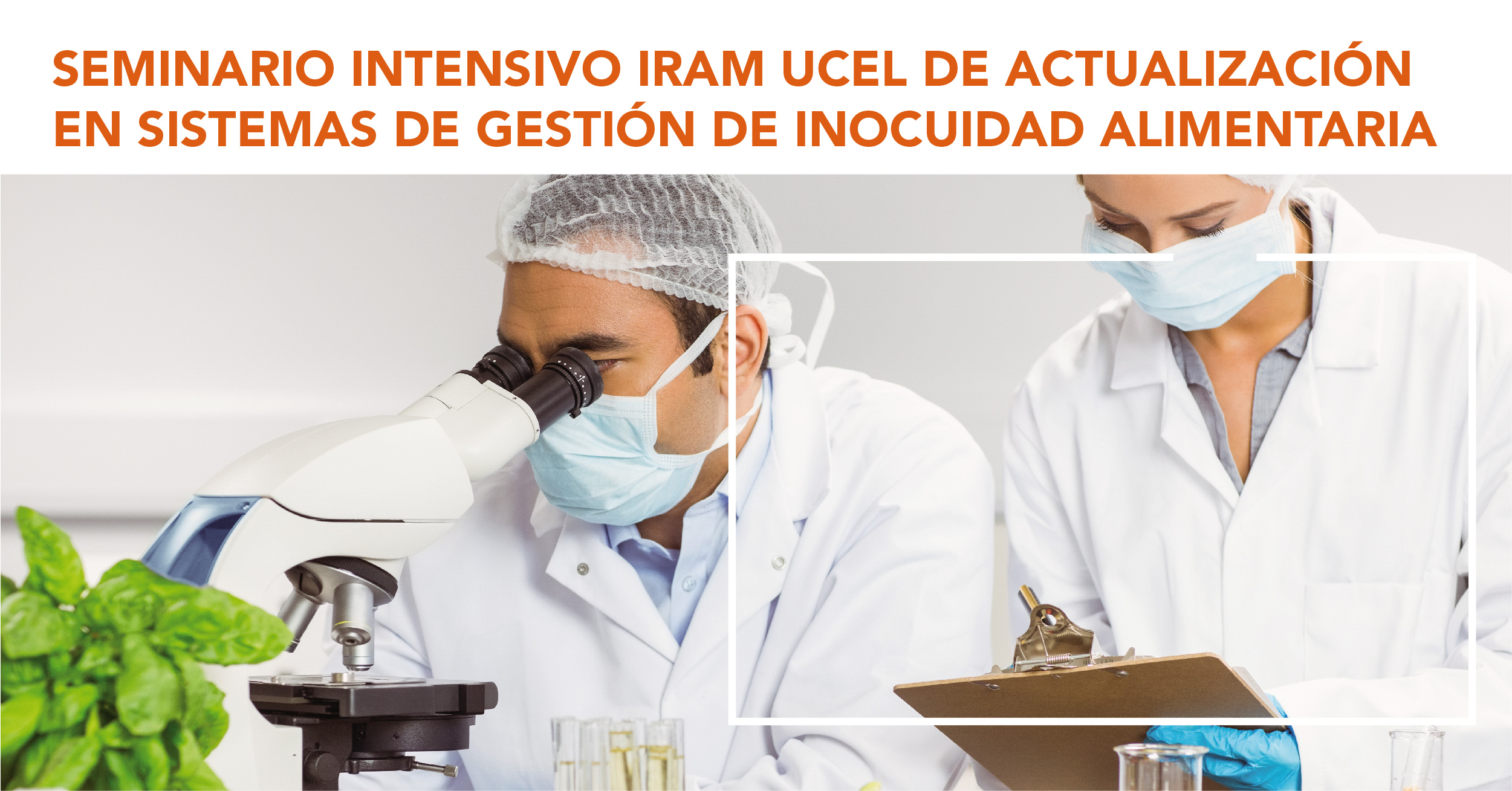 SEMINARIO INTENSIVO IRAM UCEL INOCUIDAD ALIMENTARIA 1200x628 sin datos