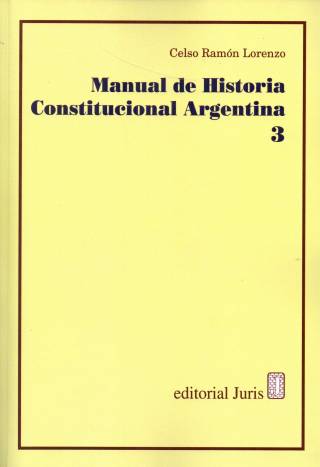 Manual de historia constitucional argentina [T. III] / Lorenzo, Celso Ramón - Compra