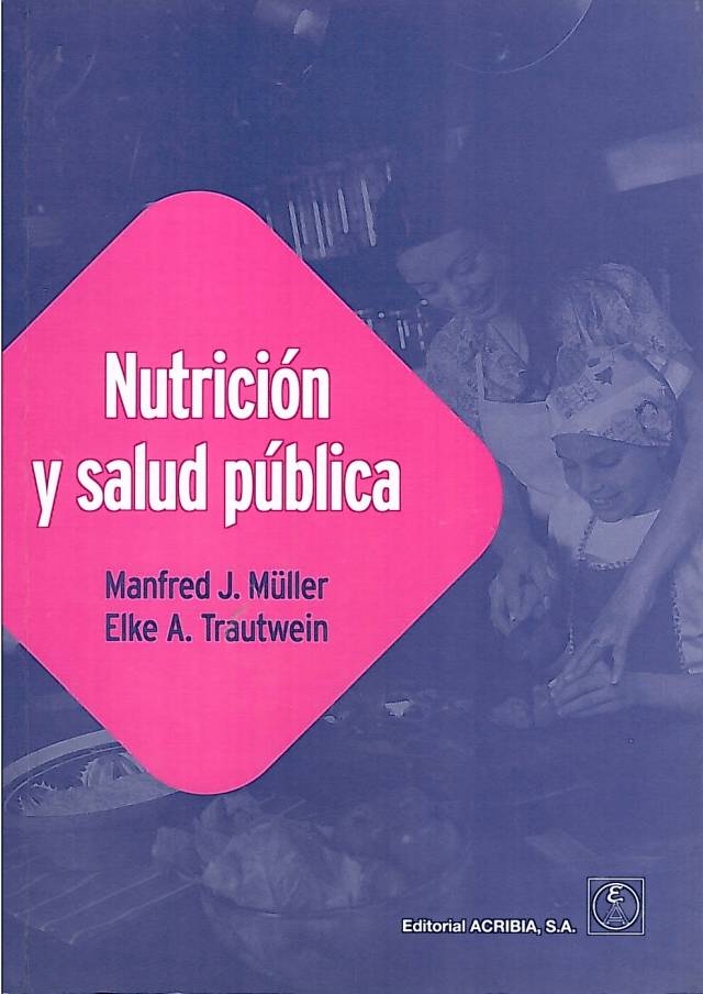 Nutrición y salud pública / Müller, Manfred James - en UCEL Sede Venado Tuerto