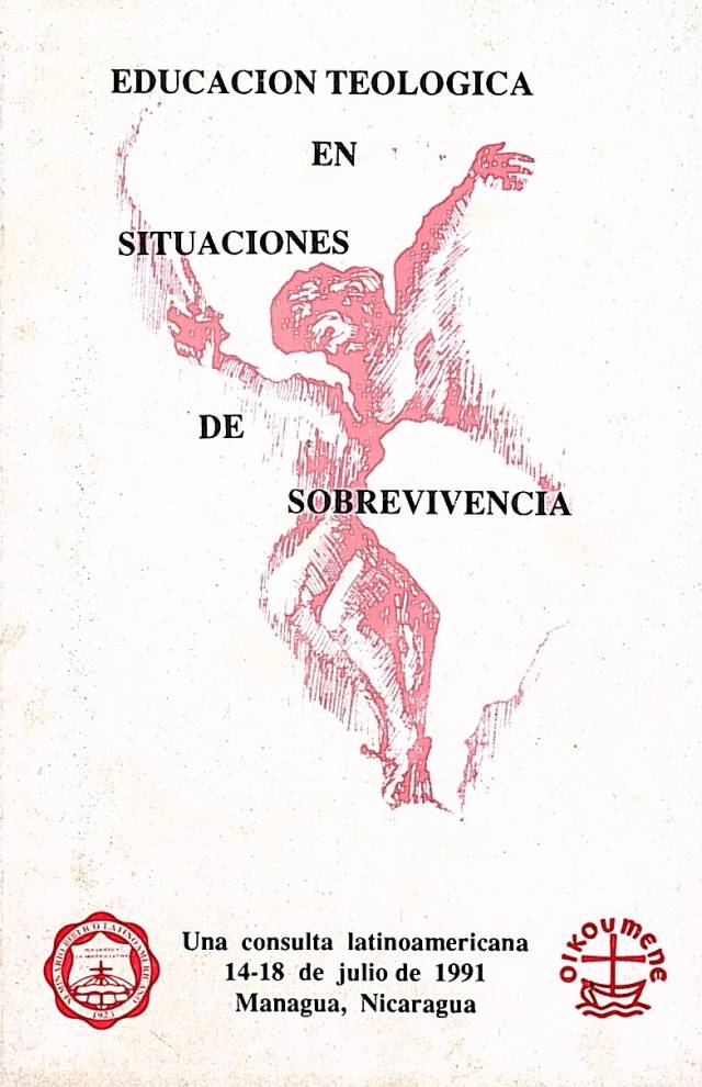 Educación teológica en situaciones de sobrevivencia / Consulta latinoamericana - Donación Ana Rita, Carlos, Rubén Pagura Alegría