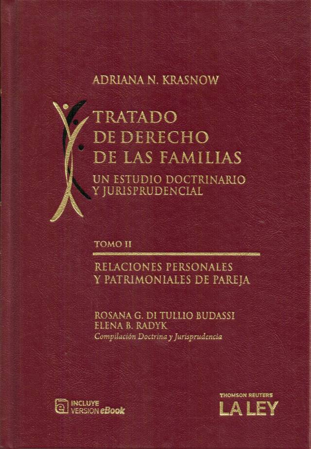 Tratado de derecho de las familias : un estudio doctrinario y jurisprudencial [Tomo II] / Krasnow, Adriana Noemí - Compra