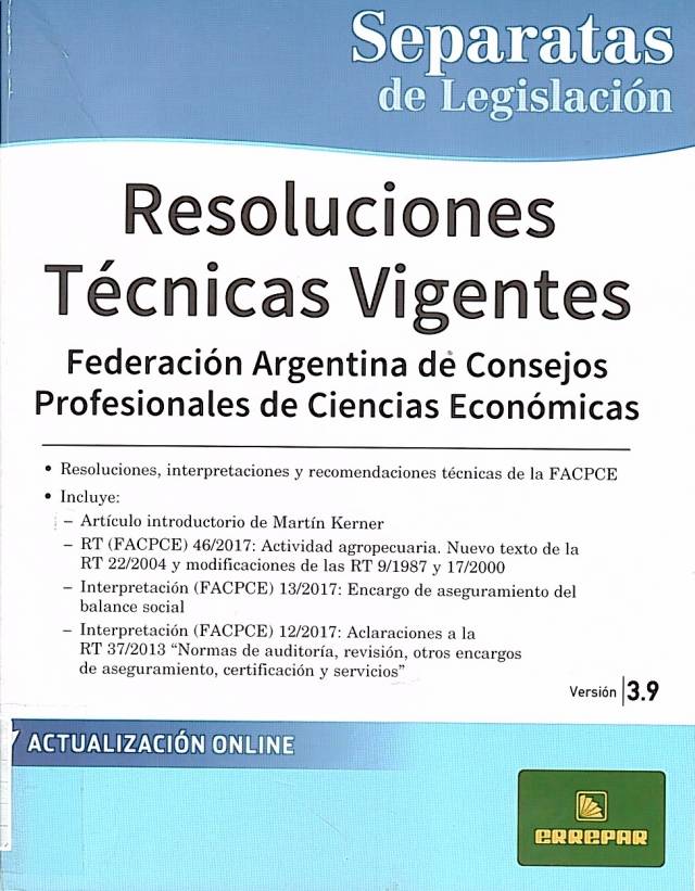 Resoluciones técnicas vigentes. Versión 3.9 / Federación Argentina de Consejos Profesionales de Ciencias Económicas - Compra