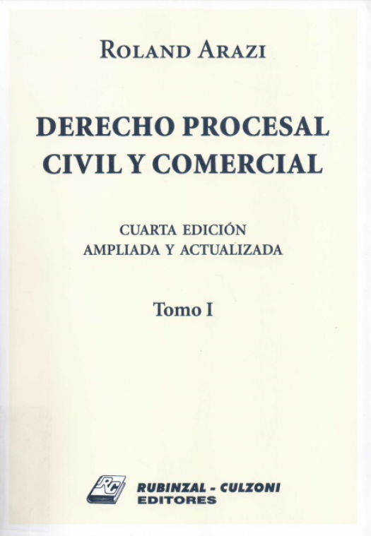 Derecho procesal civil y comercial [T. I] / Roland Arazi - Compra