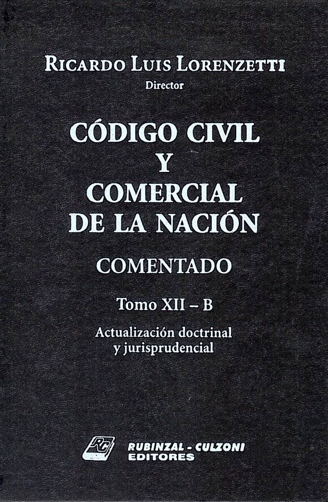 Código Civil y Comercial de la Nación comentado [Tomo XII-B] / Argentina. Códigos - Compra