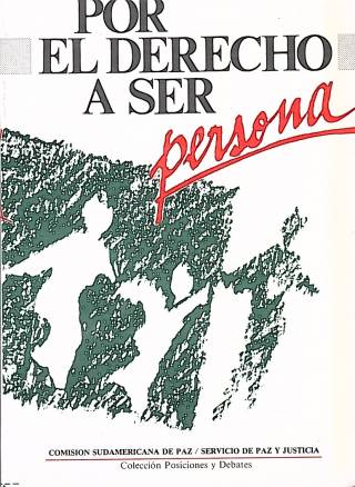 Por el derecho a ser persona / Lira, Pedro B. [ed.] - Donación Ana Rita, Carlos, Rubén Pagura Alegría