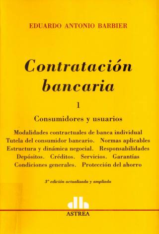 Contratación bancaria : consumidores y usuarios [Tomo I] / Barbier, Eduardo Antonio - Compra