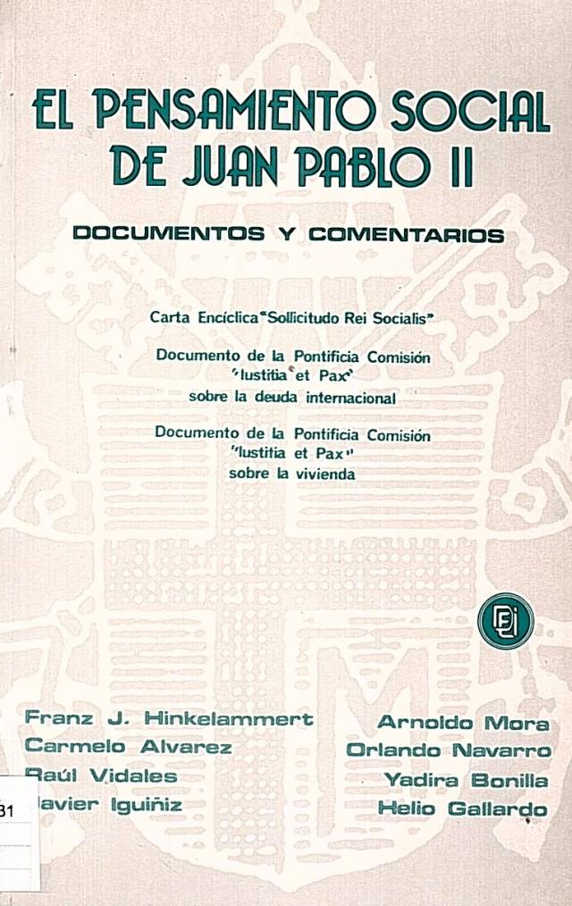 El pensamiento social de Juan Pablo II : documentos y comentarios / Juan Pablo II , Papa - Donación Ana Rita, Carlos, Rubén Pagura Alegría