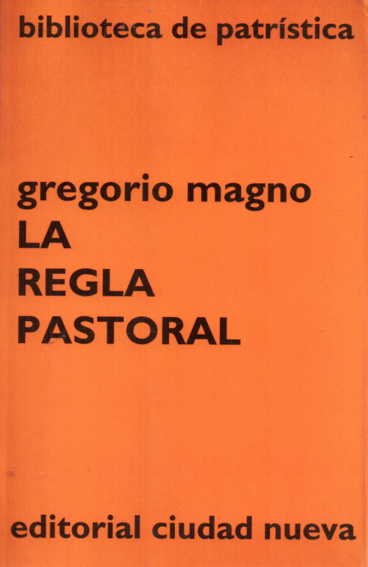 La regla pastoral / Gregorio I, Papa - Donación Susana Vignolo Rocco