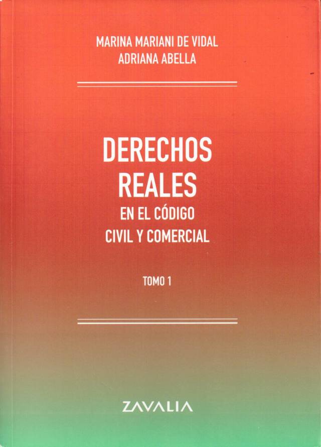 Derechos reales en el Código Civil y Comercial [Tomo I] / Mariani de Vidal, Marina - Compra