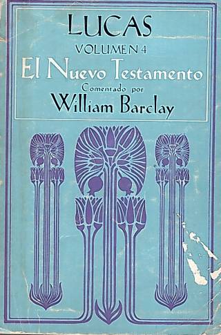 Lucas / Barclay, William - Donación Ana Rita, Carlos, Rubén Pagura Alegría