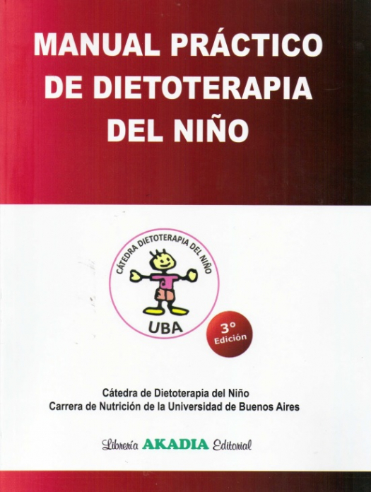 Manual práctico de dietoterapia del niño / María Elena Torresani - Compra