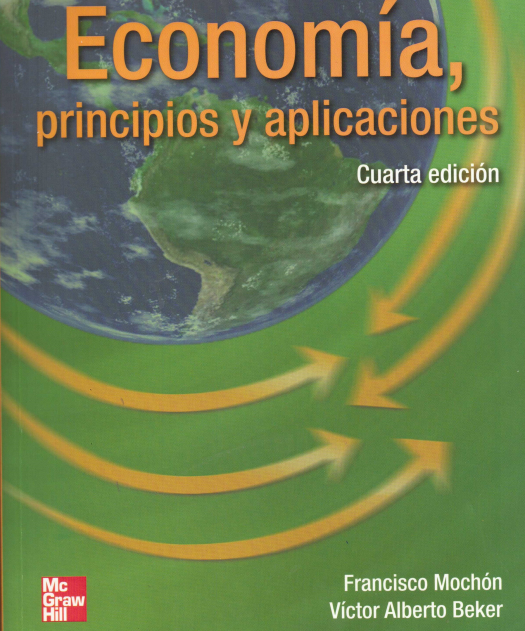 Economía principios y aplicaciones / Francisco Mochón Morcillo - Compra