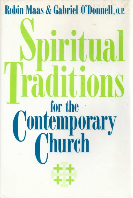 Spirtual traditions for the contemporary church / editado por Robin Maas - Donación Ana Rita, Carlos, Rubén Pagura Alegría