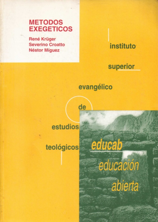 Métodos exegéticos / René Krüger - Donación Susana Vignolo Rocco