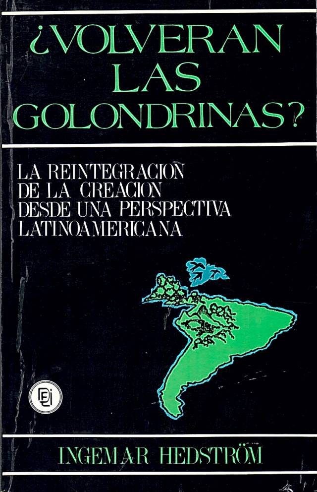 Volverán las golondrinas ? : la reintegración de la relación desde una perspectiva latinoamericana / Hedström, Ingemar - Donación Ana Rita, Carlos, Rubén Pagura Alegría