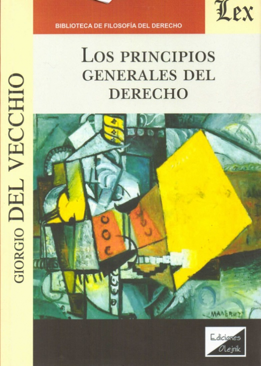 Los principios generales del derecho / Giorgio del Vecchio - Compra