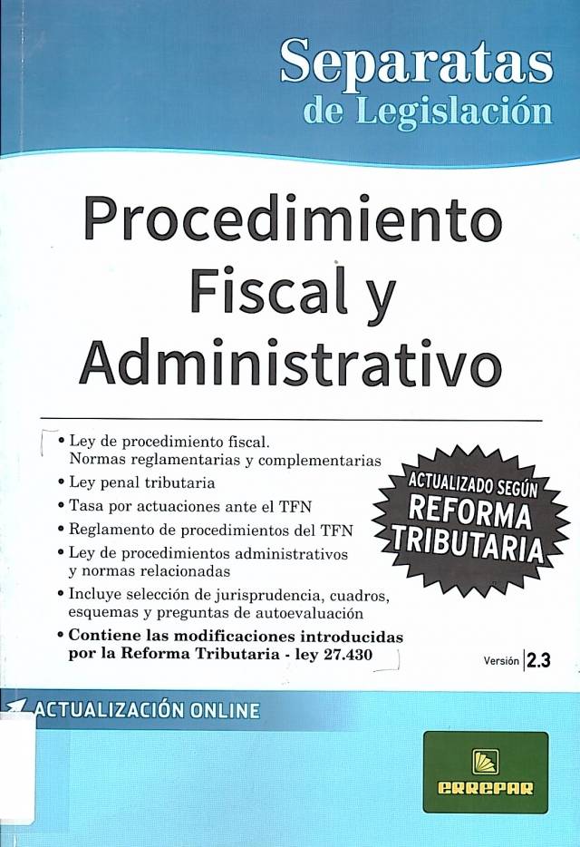 Procedimiento fiscal : procedimientos administrativos. Versión 2.3 / Argentina. Leyes - Compra