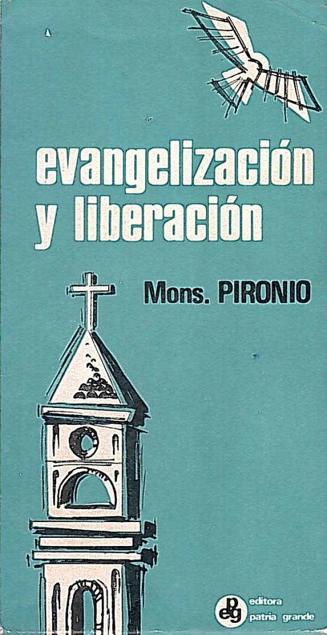 Evangelización y liberación / Pironio, Eduardo F. - Donación Ana Rita, Carlos, Rubén Pagura Alegría