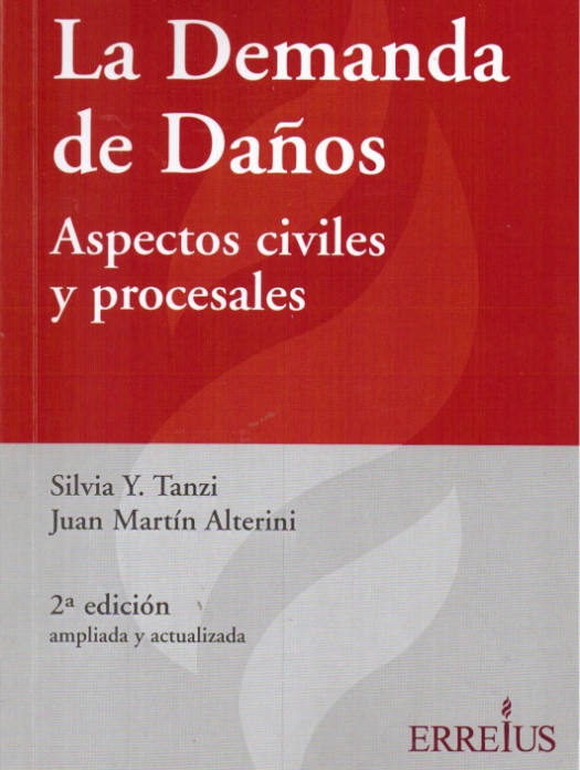 La demanda de daños : aspectos civiles y procesales / Silvia Y. Tanzi - Compra