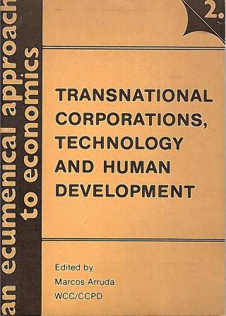 Transnational corporations, technology and human development / Commission on the Churches - Donación Ana Rita, Carlos, Rubén Pagura Alegría