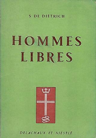 Hommes libres / Diétrich, Susana de - Donación Ana Rita, Carlos, Rubén Pagura Alegría