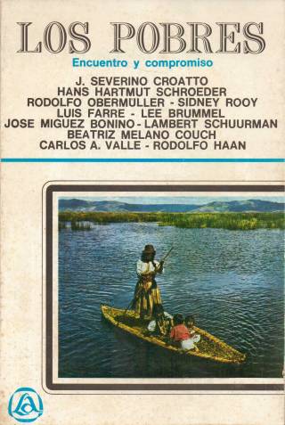 Los pobres : encuentro y compromiso / Croatto, Severino J. [y otros] - Donación Ana Rita, Carlos, Rubén Pagura Alegría