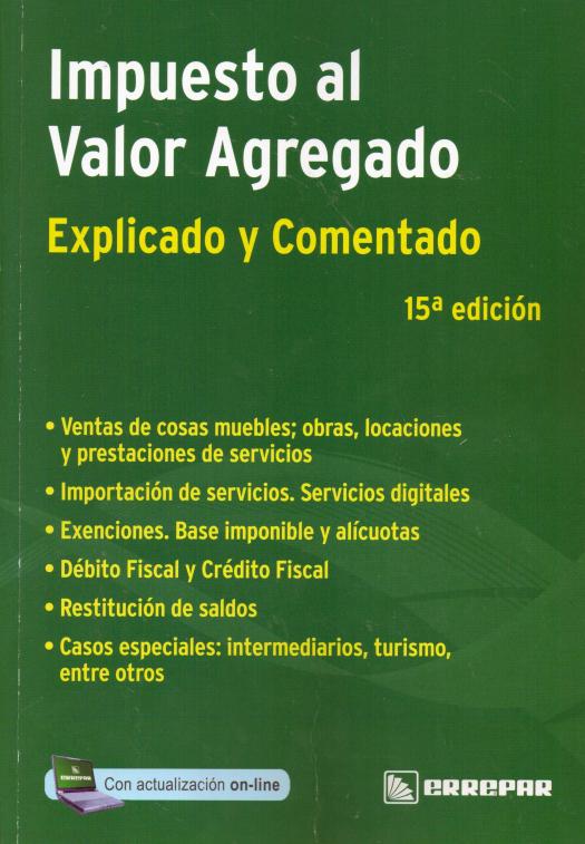 Impuesto al valor agregado : explicado y comentado / Argentina. Leyes ; compilado por Ricardo Antonio Parada - Compra