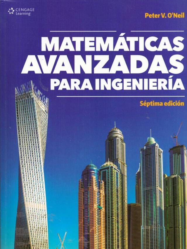 Matemáticas avanzadas para ingeniería / O&#039;Neil, Peter V. - Compra