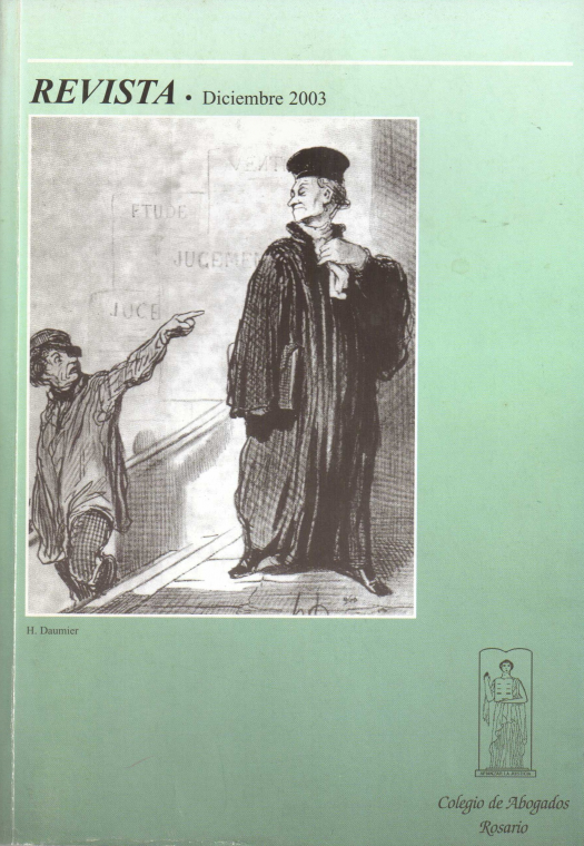 Revista Colegio de abogados de Rosario / dirección por Gustavo G. M. Lo Celso - Donación Sara R. Velazco