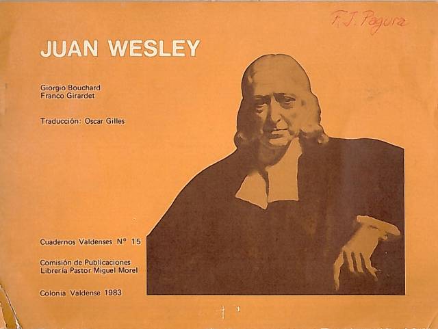 Juan Wesley / Bouchard, Giorgio - Donación Ana Rita, Carlos, Rubén Pagura Alegría