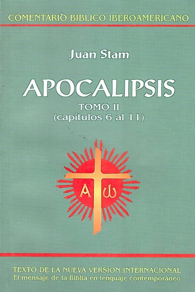 Apocalipsis [Tomo II] / Stam, Juan - Donación Ana Rita, Carlos, Rubén Pagura Alegría