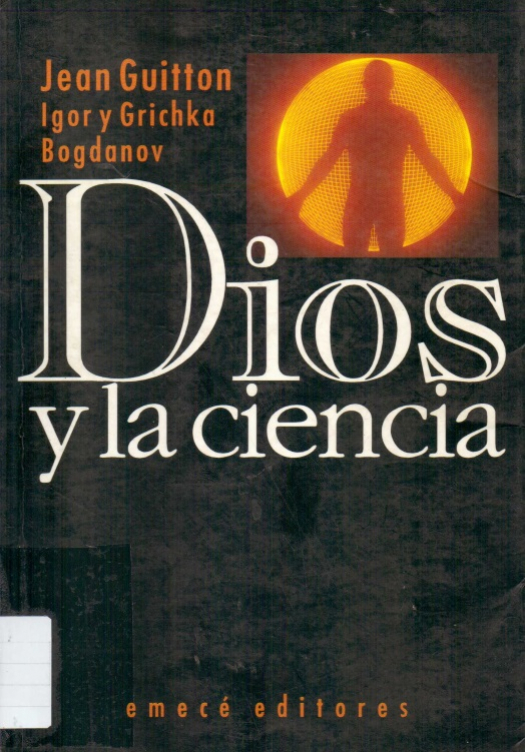 Dios y la ciencia / Impreso Jean Guitton - Donación Susana Vignolo Rocco