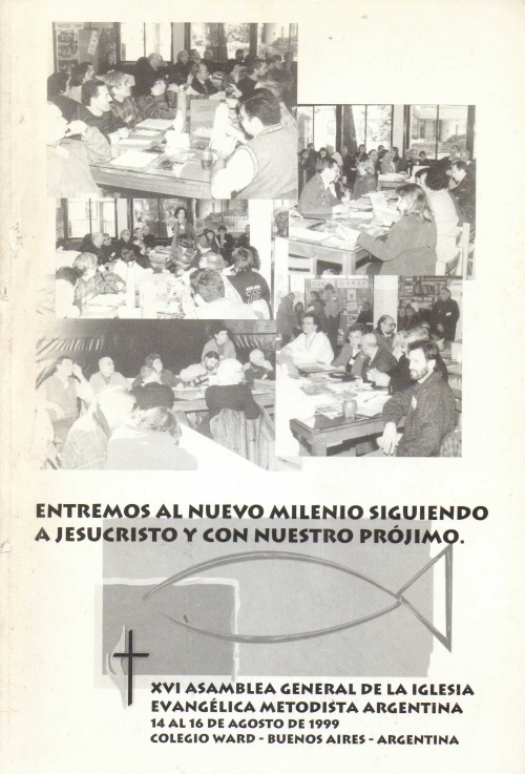 XVI Asamblea General : entremos al nuevo milenio siguiendo a Jesucristo y con nuestro prójimo / Asamblea General - Donación Susana Vignolo Rocco