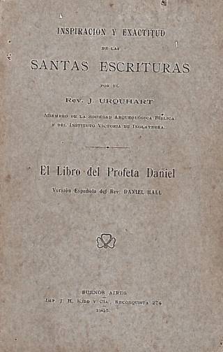 El libro del Profeta Daniel / Urquhart, J. - Donación Ana Rita, Carlos, Rubén Pagura Alegría