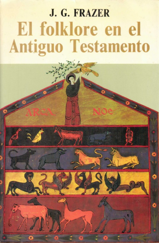 El folklore en el Antiguo Testamento / James George Frazer - Donación Susana Vignolo Rocco