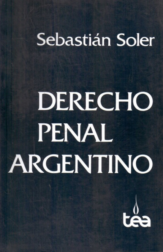 Derecho penal argentino / Sebastián Soler - Compra