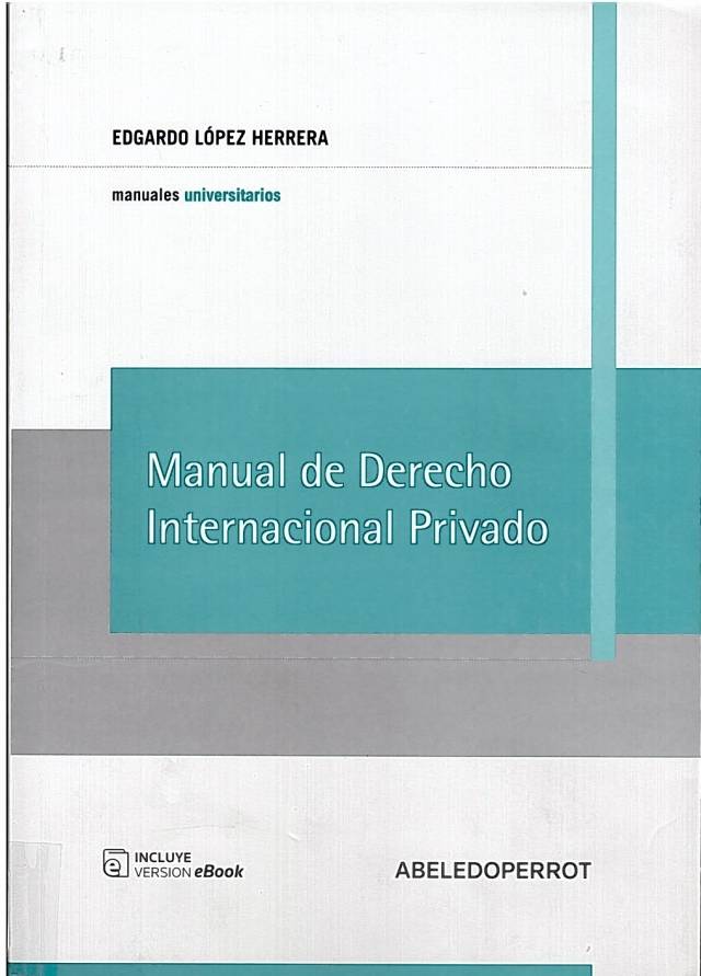 Manual de derecho internacional privado / López Herrera, Edgardo