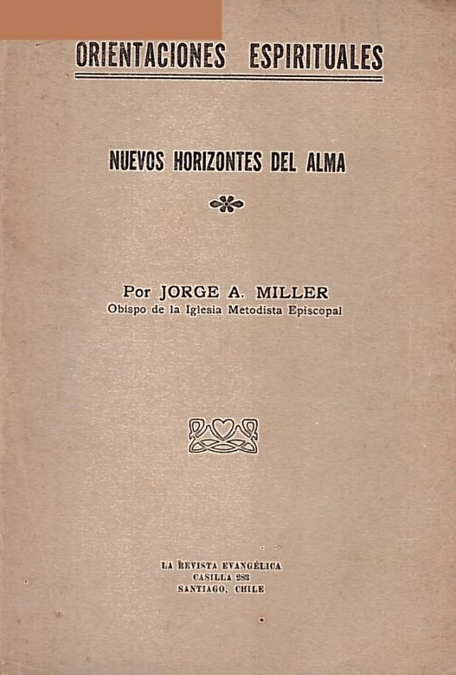 Nuevos horizontes del alma / Miller, Jorge A. - Donación Ana Rita, Carlos, Rubén Pagura Alegría