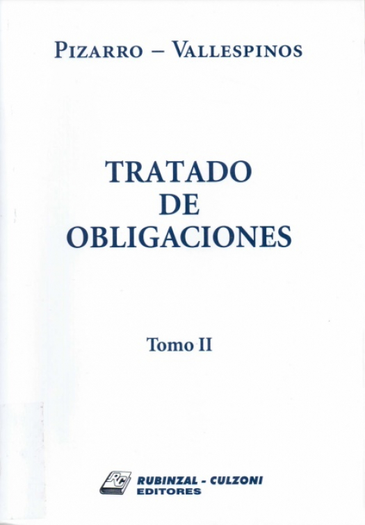 Tratado de obligaciones [T. II] / Ramón Daniel Pizarro ; Carlos Gustavo Vallespinos - Compra