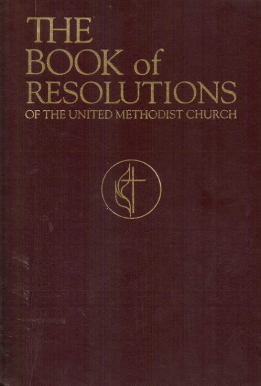 The book of resolutions of the United Methodist Church, 1992 / United Methodist Church - Donación Ana Rita, Carlos, Rubén Pagura Alegría