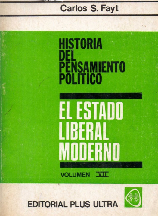 El estado liberal moderno / Carlos S. Fayt - Compra