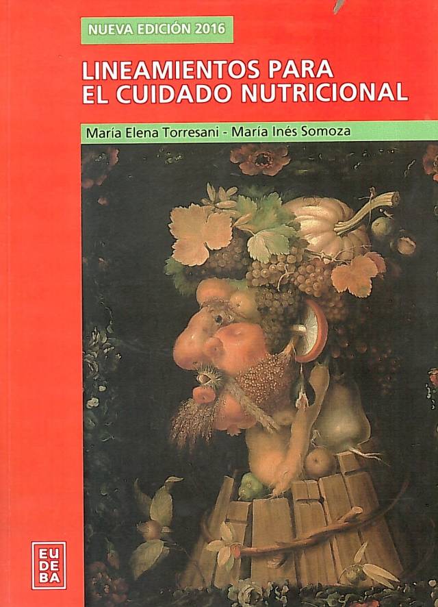 Lineamientos para el cuidado nutricional / Torresani, María Elena - Compra