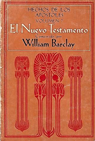 Hechos de los Apóstoles / Barclay, William - Donación Ana Rita, Carlos, Rubén Pagura Alegría