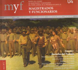 Revista del Colegio de Magistrados y Funcionarios del Poder Judicial de la Provincia de Santa Fe – Año 4 – Nº 4 – Septiembre 2014