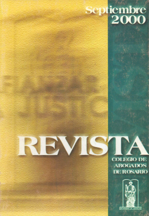 Revista Colegio de abogados de Rosario / dirección por Gustavo G. M. Lo Celso - Donación Sara R. Velazco