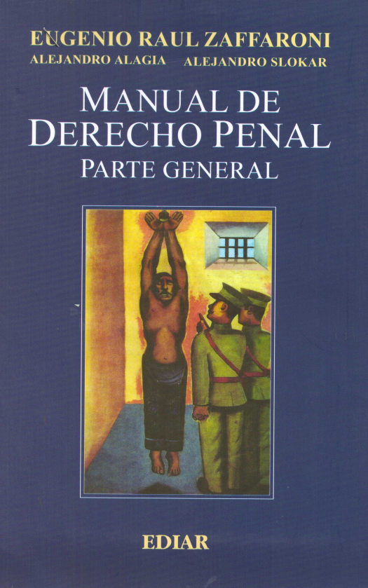 Manual de derecho penal : parte general / Eugenio Raúl Zaffaroni - Compra