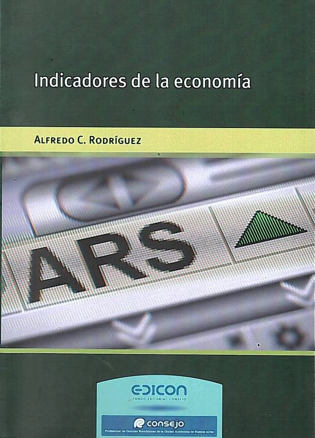 Indicadores de la economía / Rodríguez, Alfredo C. - Compra