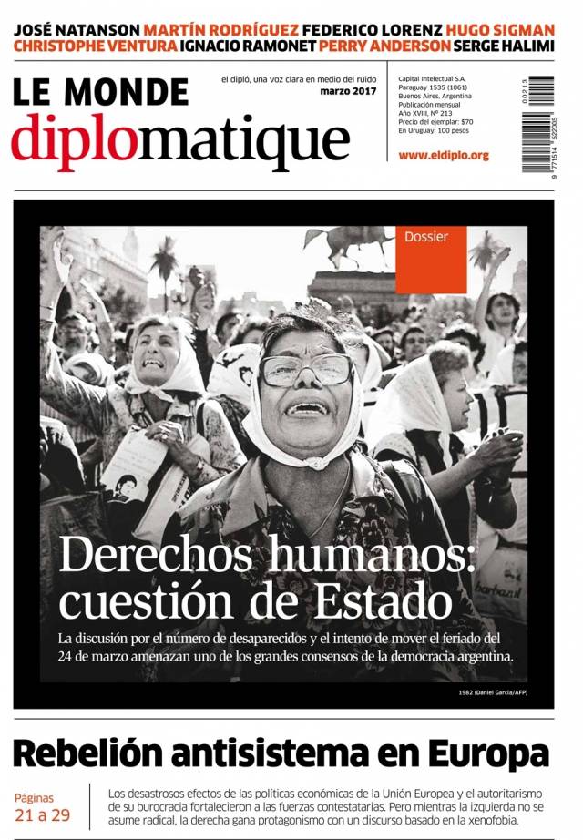 Le Monde Diplomatique – Año XVIII – N°213 – Marzo 2017