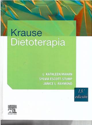 Krause : dietoterapia / Mahan, L. Kathleen [y otros] - en UCEL Sede Venado Tuerto